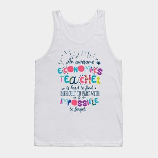 An Awesome Economics Teacher Gift Idea - Impossible to forget Tank Top